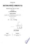 Exposicion de la doctrina médica homeopatica, ú, Organon del arte de curar