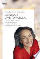 Expresa y vive tu huella