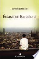 Éxtasis en Barcelona