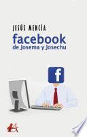 Facebook de Josema y Josechu