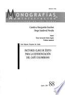 Factores clave de éxito para la diferenciación del café colombiano