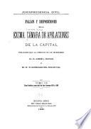 Fallos y disposiciones de la exma. Cámara de Apelaciones de la Capital