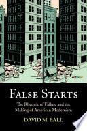False Starts