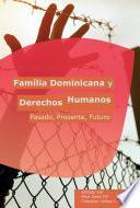 Familia Dominicana y Derechos Humanos
