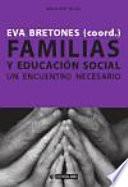 Familias y educación social : un encuentro necesario