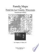 Family Maps of Fond Du Lac County, Wisconsin