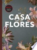 Fanbook La Casa de las Flores