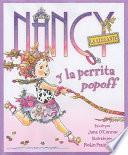 Fancy Nancy and the Posh Puppy (Spanish edition)