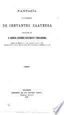 Fantasía al natalicio de Cervantes Saavedra. [In verse.]