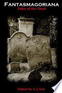 Fantasmagoriana (Tales of the Dead)