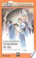 Fantasmas de día