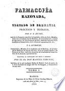 Farmacopéa razonada, ó, Tratado de farmacia práctico y teórico, 1