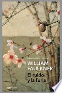 Faulkner William - El Ruido y la Furia
