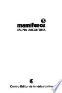 Fauna argentina: Mamíferos (3 pts.)