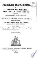 Febrero novisimo ó, Librería de jueces, abogados y escribanos, 2