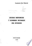 Fechas históricas y hombres notables del Ecuador