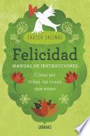 Felicidad, manual de instrucciones