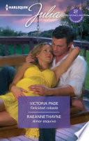 Felicidad robada - Amor esquivo