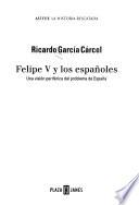 Felipe V y los españoles