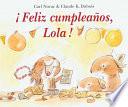 ¡Feliz cumpleaños, Lola!