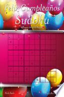 Feliz Cumpleaños Sudoku - Volumen 1 - 276 Puzzles