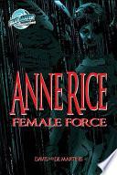 Female Force: Anne Rice