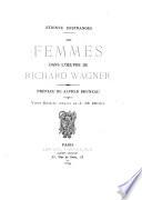 Femmes dans l'oeuvre de Richard Wagner