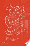 Femmes passe-murailles