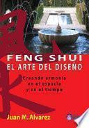 Feng Shui: El Arte del Diseno
