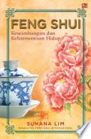 Feng Shui: Keseimbangan dan Keharmonisan Hidup