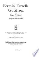 Fermín Estrella Gutiérrez, por Edgar F. Podestá y Jorge Wilfredo Viera