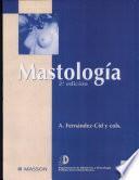 Fernández-Cid, A., Mastología, 2a ed. ©2000