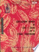Fertilizacion Quimica de Cafe y Cacao en el Litoral Ecuatoriano