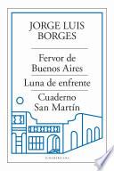 Fervor de Buenos Aires – Luna de enfrente – Cuaderno San Martín