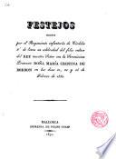 Festejos hechos por el Regimiento de Infanteria de Cordoba por el feliz enlace del Rey N. Sr. con la Ser. Princesa Doña María Cristina de Borbon en los días 21, 22 y 23 de Febr. de 1830