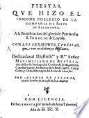 Fiestas que hizo el ... Collegio de la Comp. de J. de Salamanca a la beatification del ... S. Ignacio