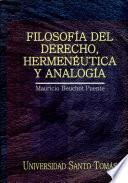 Filosofía del derecho, hermenéutica y analogía