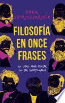 Filosofía en once frases