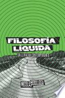 Filosofía Líquida