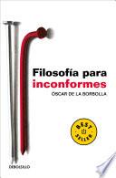 Filosofía para inconformes