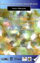 Filosofía, teoría e investigación en las maestrías en educación