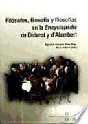 Filósofos, filosofía y filosofías en la Encyclopédie de Diderot y d'Alembert