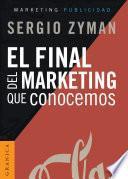 Final del Marketing que Conocemos