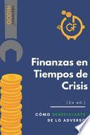 Finanzas en Crisis (2a Edición)
