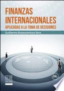 Finanzas internacionales aplicadas a la toma de decisiones
