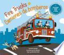 Fire Trucks / Camiones de Bomberos