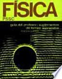 Física. Guía del profesor. Suplementos de temas avanzados