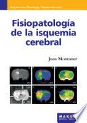 Fisiopatología de la isquemia cerebral