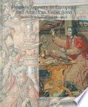 Flemish Tapestry in European and American Collections