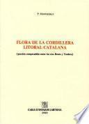 Flora de la cordillera litoral catalana (porción comprendida entre los ríos Besós y Tordera)